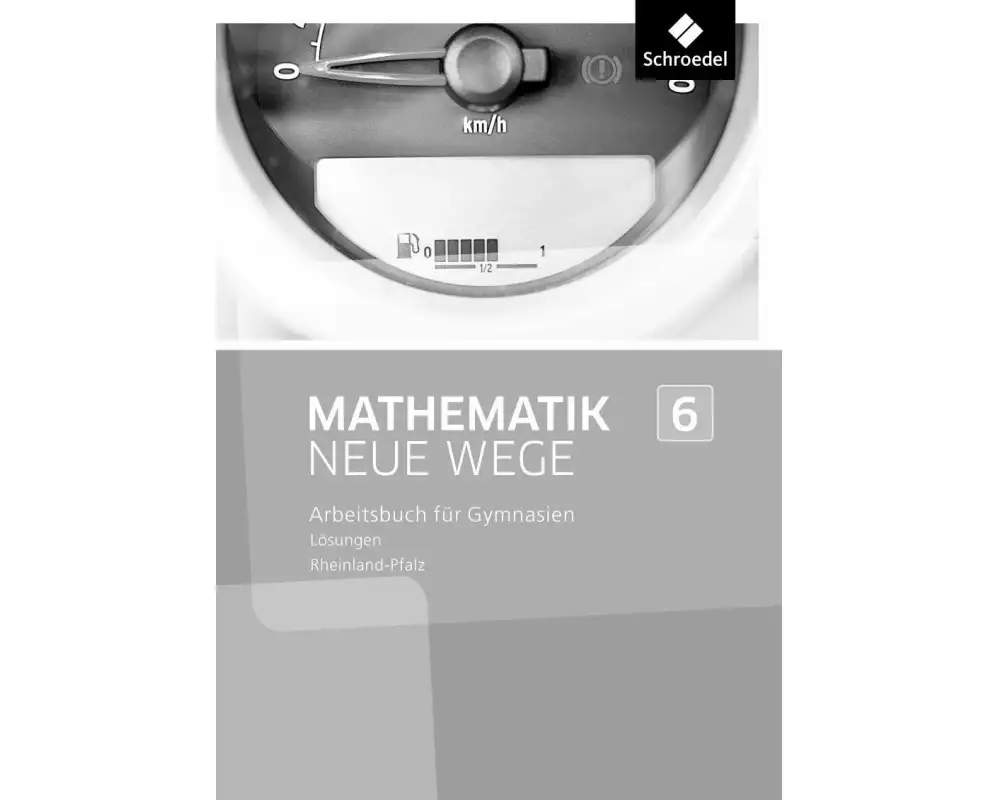 Mathematik Neue Wege SI - Ausgabe 2016 für Rheinland-Pfalz