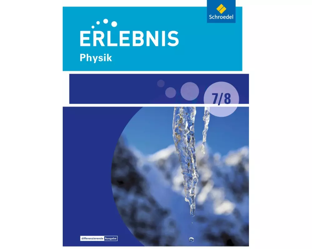 Erlebnis Physik - Differenzierende Ausgabe 2016 für Berlin und Brandenburg