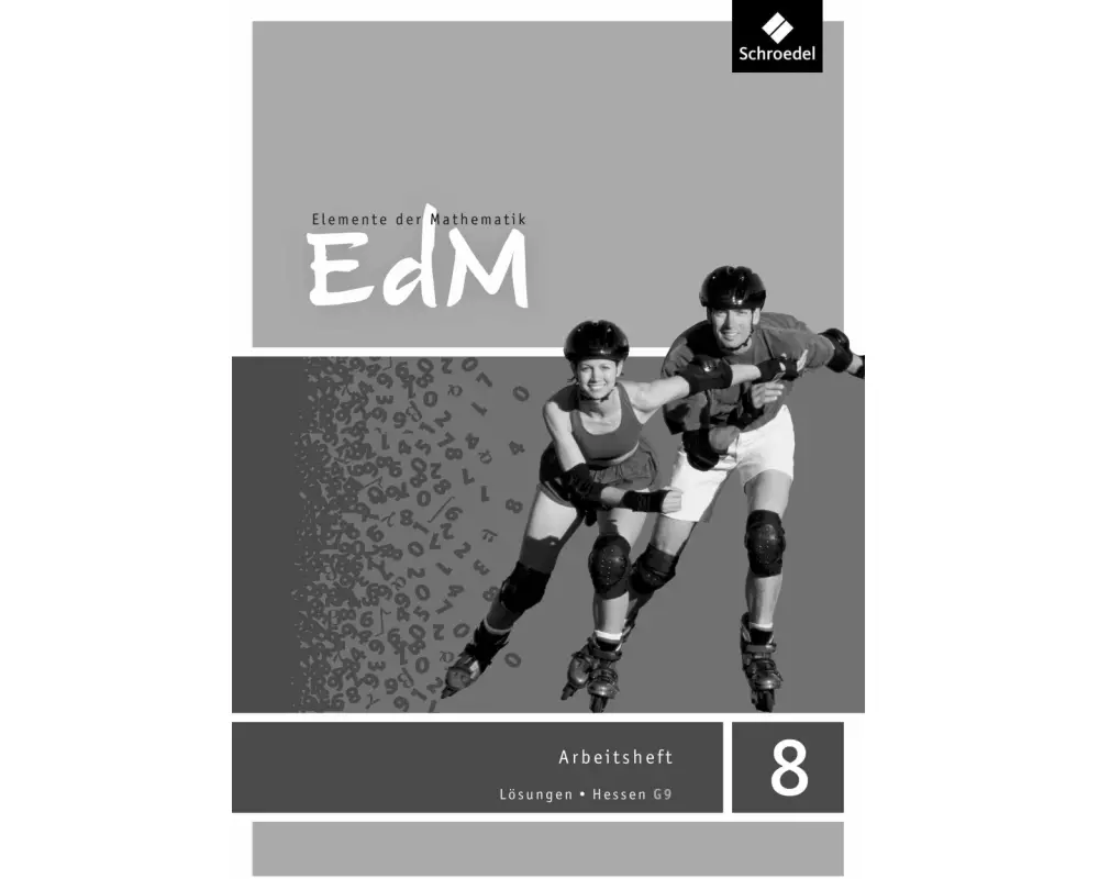 Elemente der Mathematik SI - Ausgabe 2013 für Hessen G9