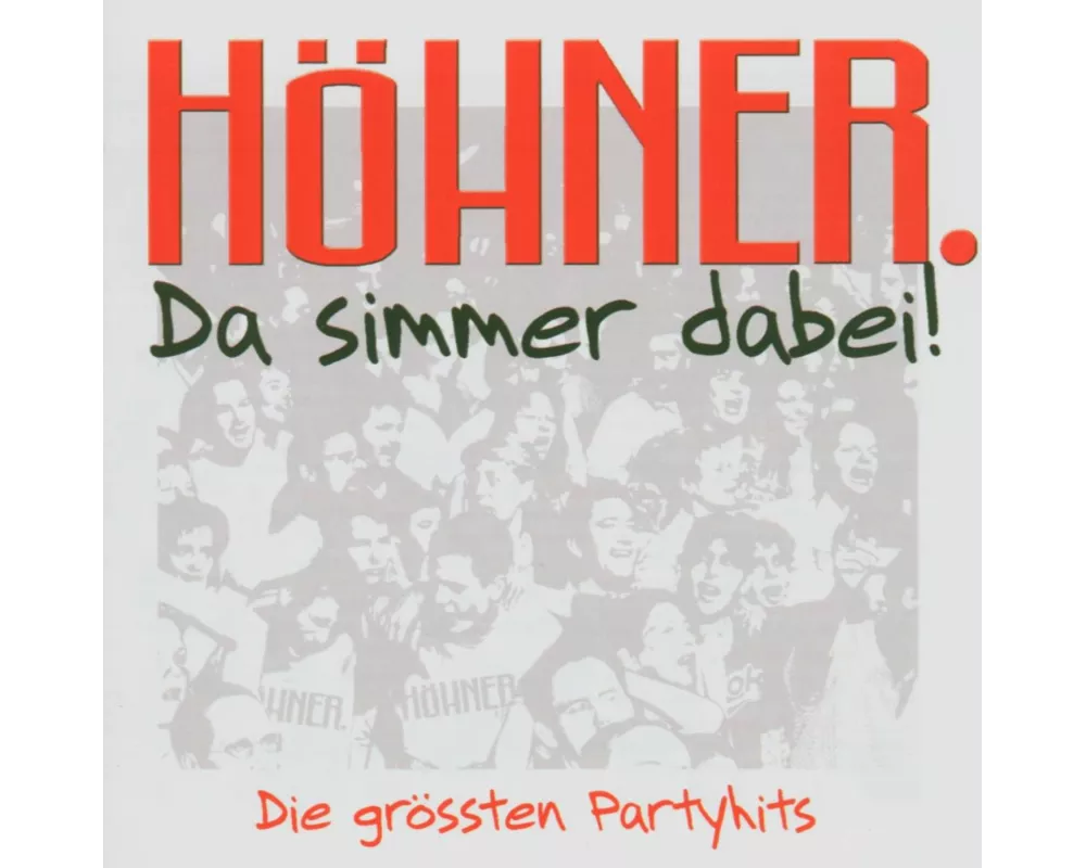 Da Simmer Dabei! Die GrÖáten Partyhits
