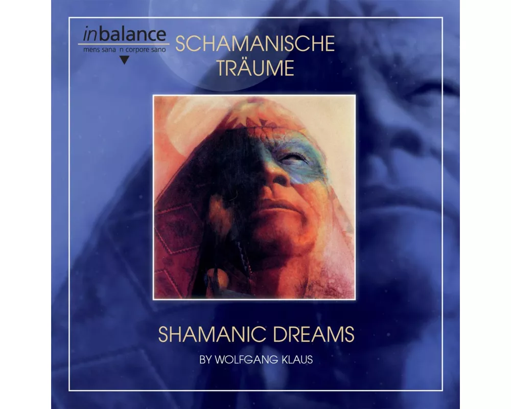 Schamanische Träume