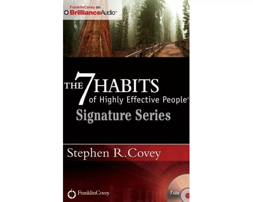 The 7 Habits of Highly Effective People - Signature Series