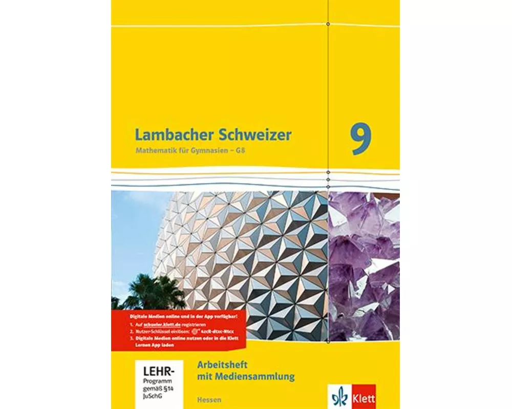 Lambacher Schweizer. 9. Schuljahr G8. Arbeitsheft plus Lösungsheft und Lernsoftware. Neubearbeitung. Hessen