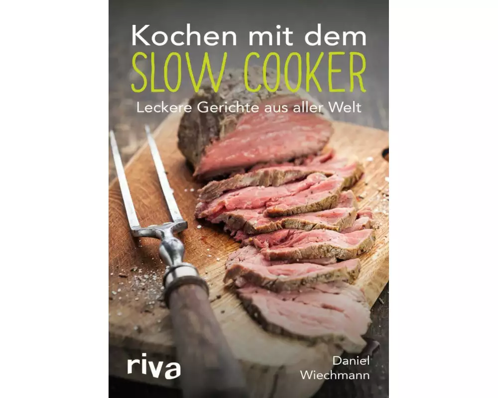 Kochen mit dem Slow Cooker