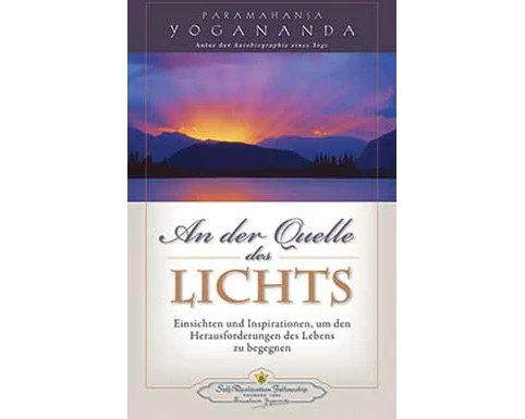 An der Quelle des Lichts - Erweiterte Ausgabe