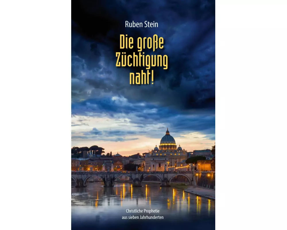 Die große Züchtigung naht!