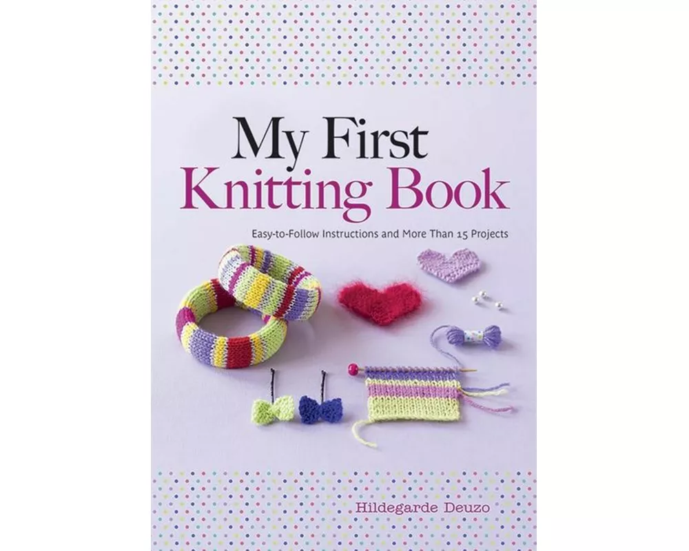 My First Knitting Book