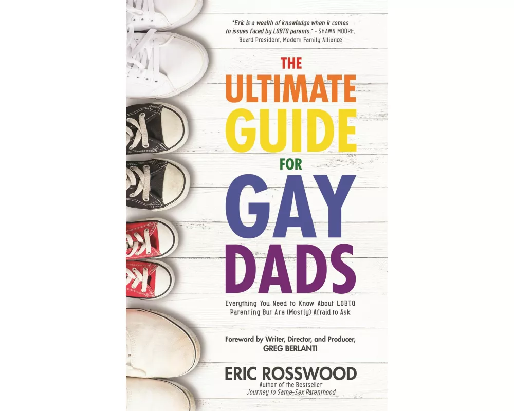 The Ultimate Guide for Gay Dads