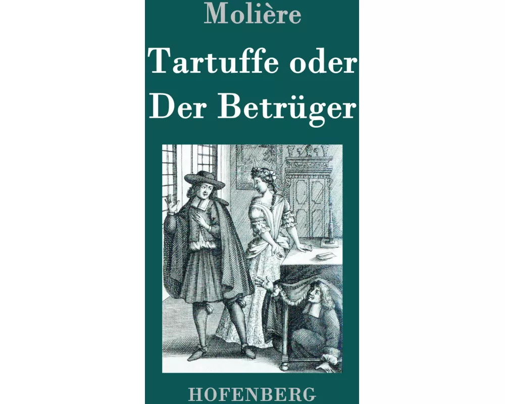 Tartuffe oder Der Betrüger