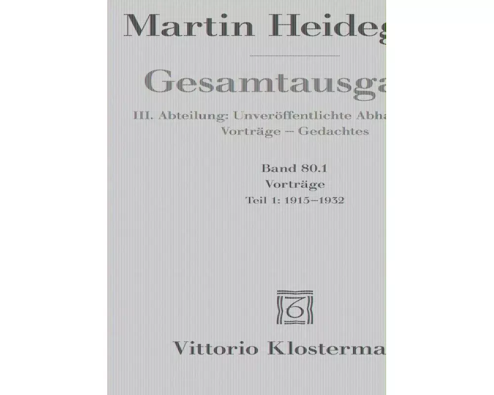 Gesamtausgabe. 4 Abteilungen / Vorträge 01