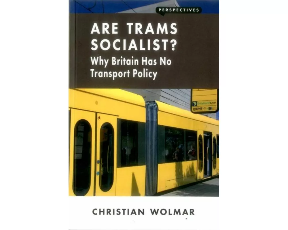 Are Trams Socialist?