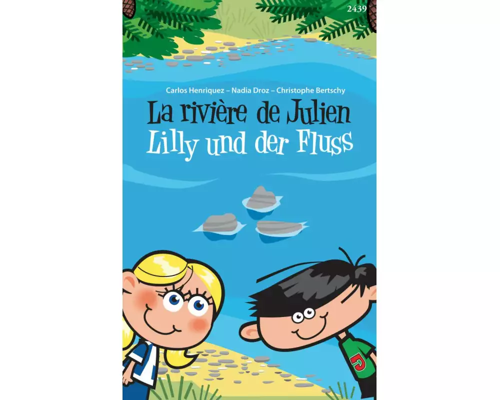 La rivière de Julien - Lilly und der Fluss