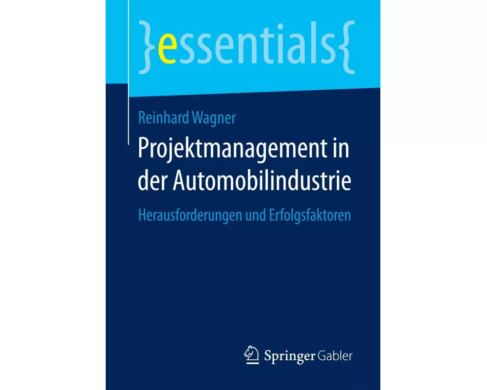 Projektmanagement in der Automobilindustrie