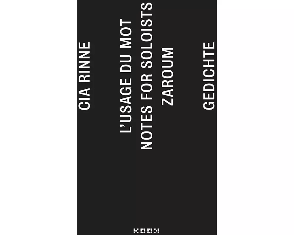 zaroum / notes for soloists / l'usage du mot