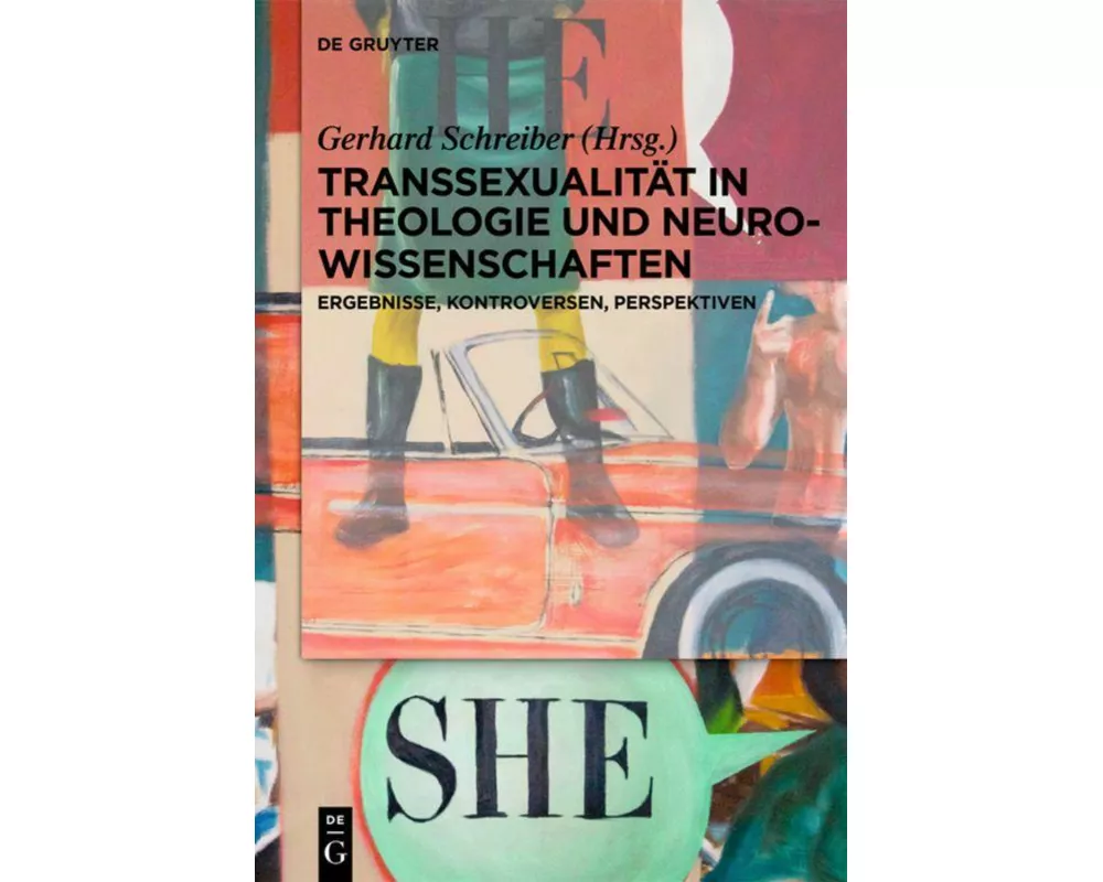 Transsexualität in Theologie und Neurowissenschaften