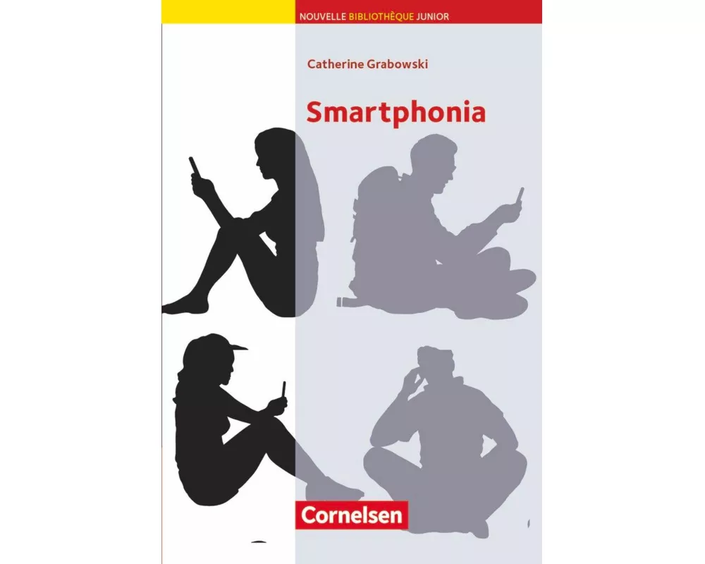 Nouvelle Bibliothèque Junior, Allgemeine Ausgabe, A2, Smartphonia, Lektüre mit eingelegtem Vokabular