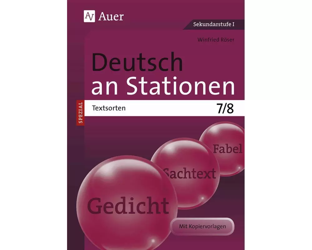 Deutsch an Stationen SPEZIAL Textsorten 7-8