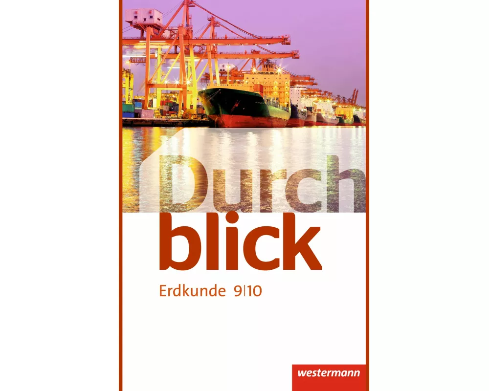 Durchblick Erdkunde - Ausgabe 2015