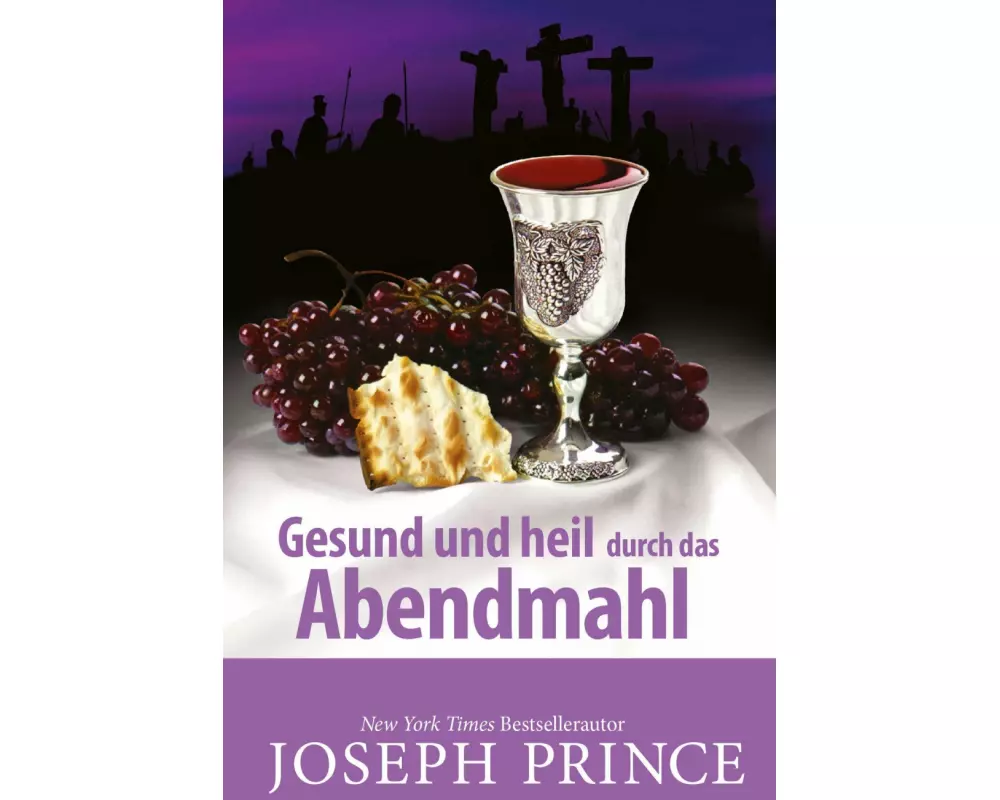Gesund und heil durch das Abendmahl