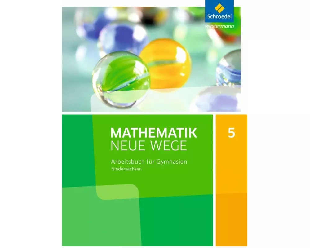 Mathematik Neue Wege SI - Ausgabe 2015 für Niedersachsen G9
