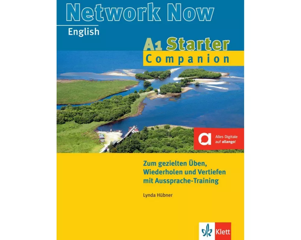 Network Now. Starter Companion A1. Practice Book mit Audio-CD