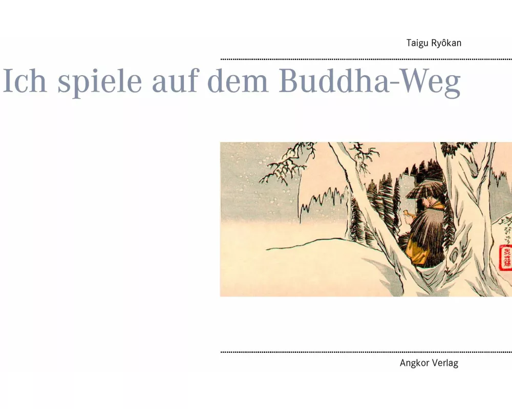 Ich spiele auf dem Buddha-Weg