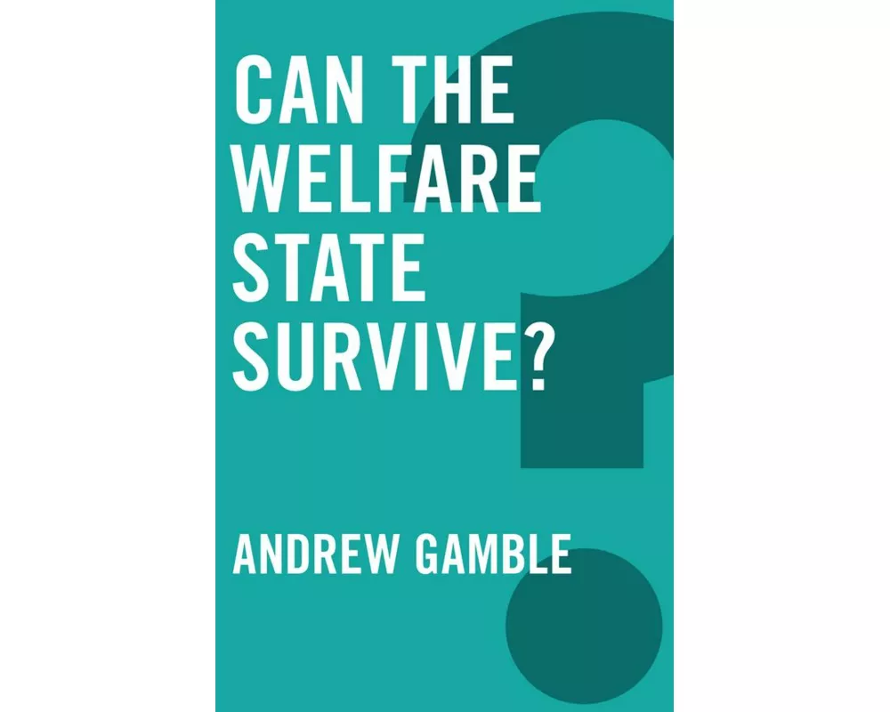 Can the Welfare State Survive?
