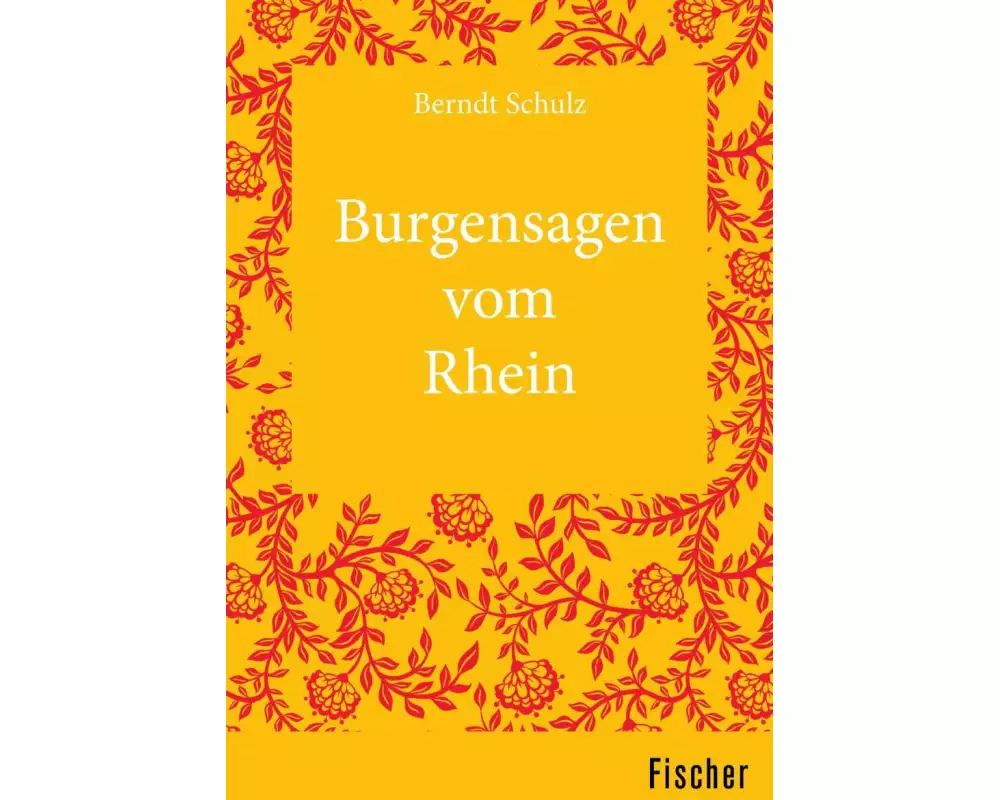 Burgensagen vom Rhein