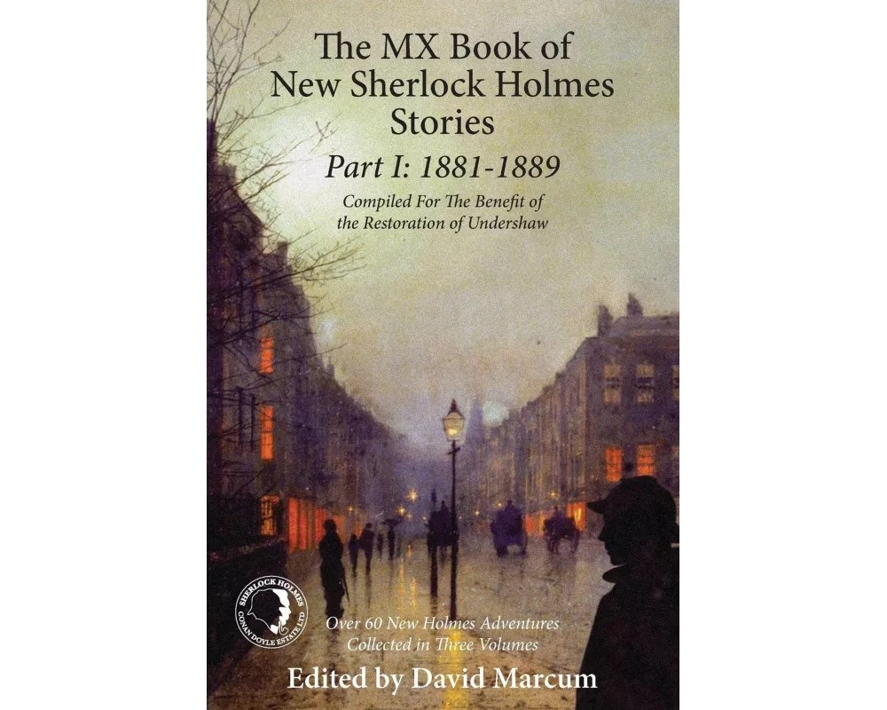 The MX Book of New Sherlock Holmes Stories Part I