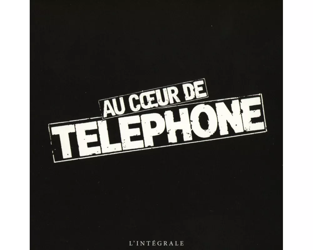 Au Coeur De Telephone-Integral