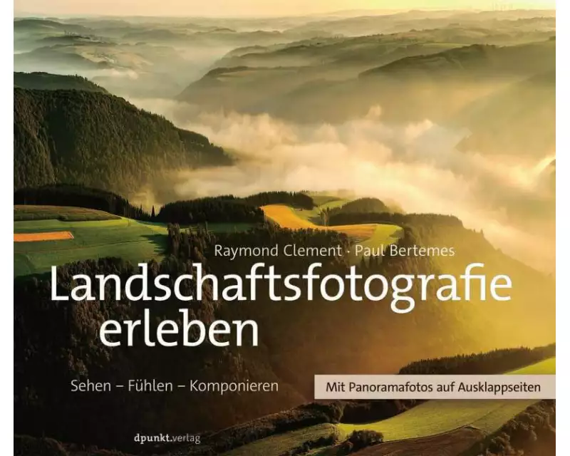 Landschaftsfotografie erleben