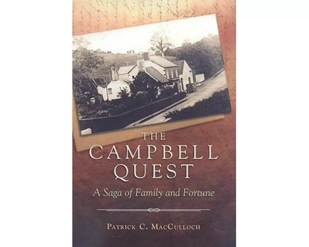 The Campbell Quest