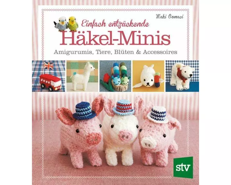 Einfach entzückende Häkel-Minis