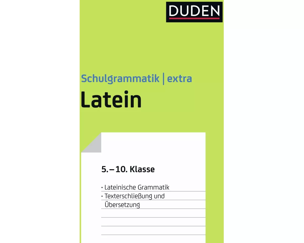 Duden Schulgrammatik extra  Latein