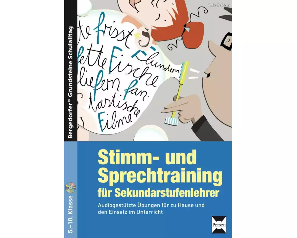 Stimm- und Sprechtraining für Sekundarstufenlehrer
