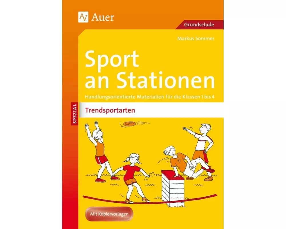 Sport an Stationen Spezial Trendsportarten 1-4