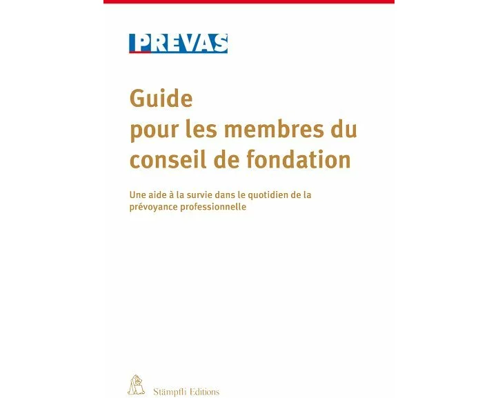 Guide pour les membres du conseil de fondation