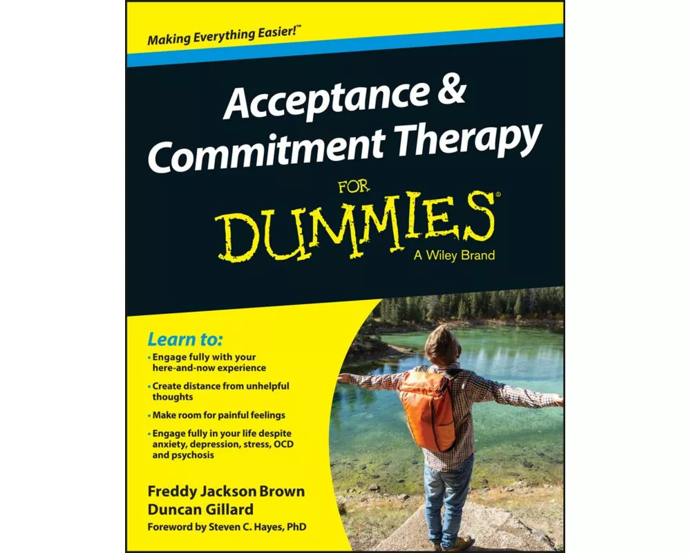 Acceptance and Commitment Therapy For Dummies