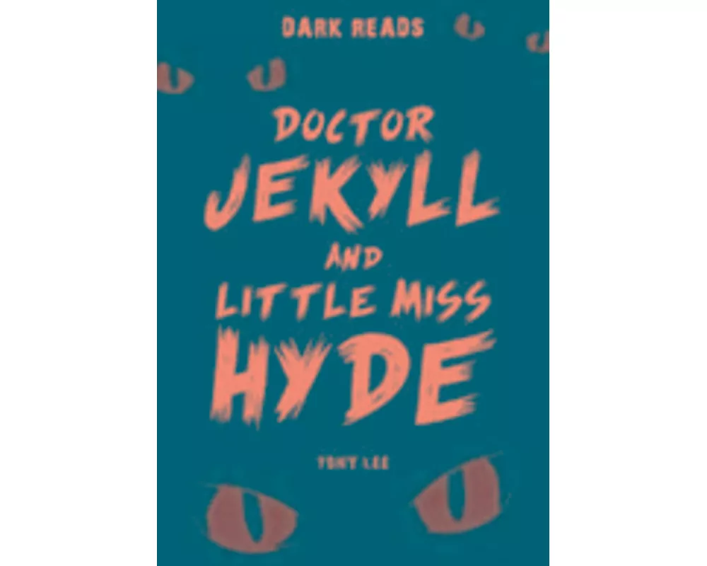 Doctor Jekyll and Little Miss Hyde