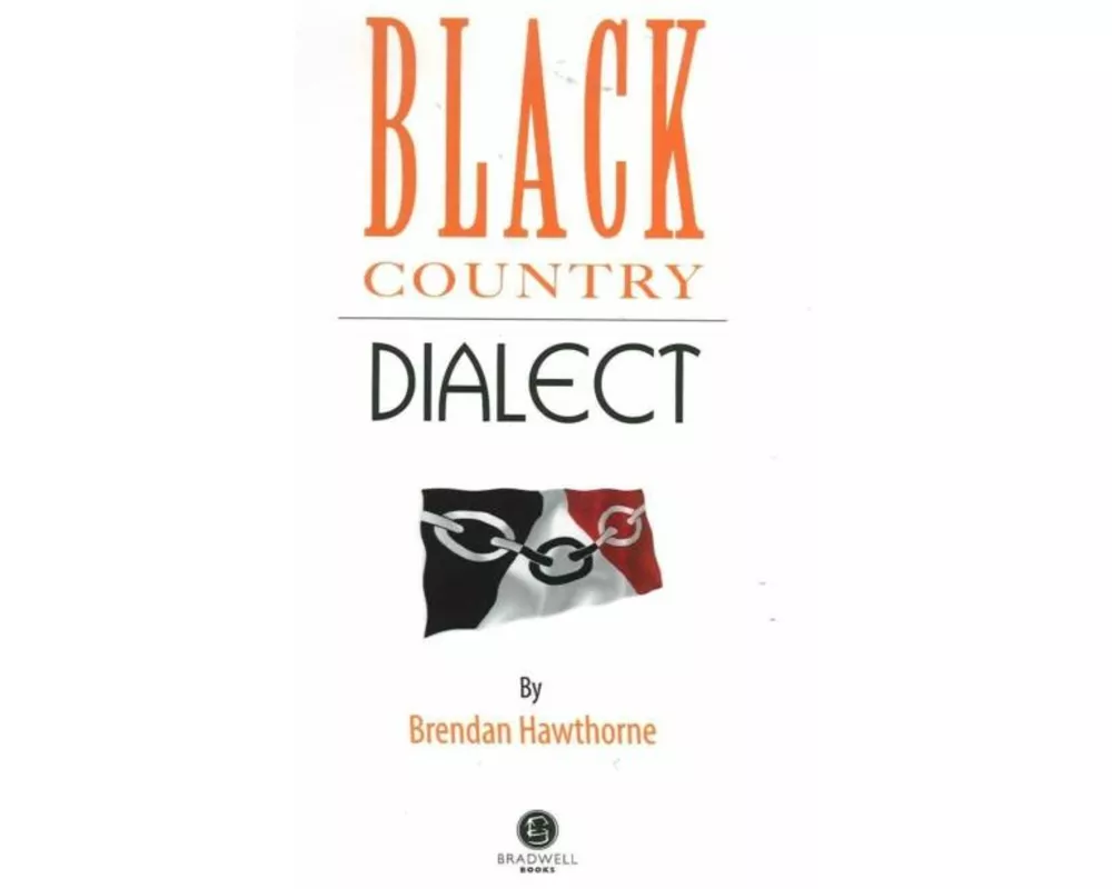 Black Country Dialect