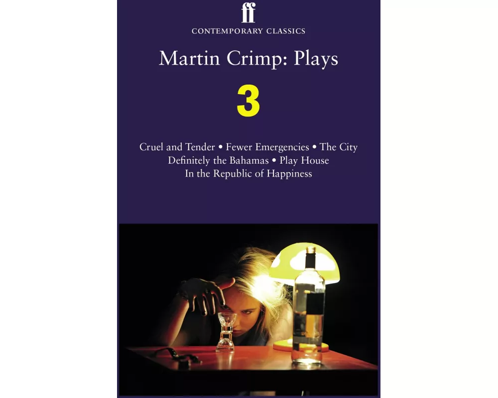 Martin Crimp: Plays 3