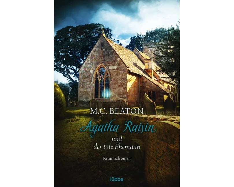 Agatha Raisin und der tote Ehemann