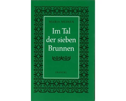 Im Tal der sieben Brunnen