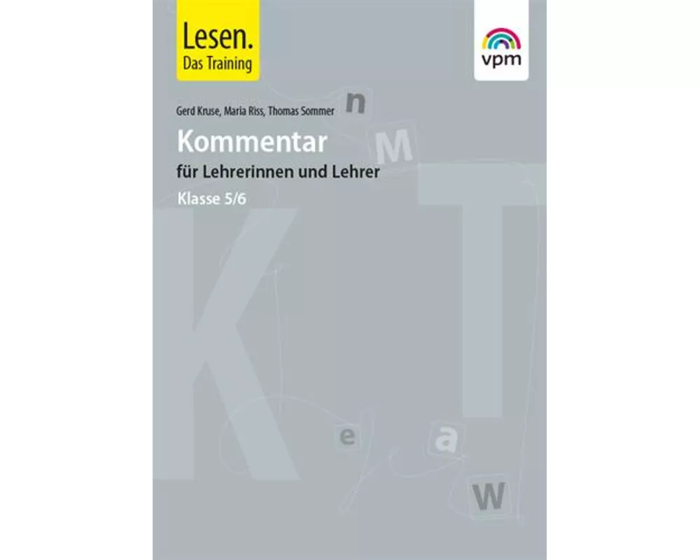Lesen. Das Training - Neubearbeitung. Lesefertigkeiten - Lesegeläufigkeiten - Lesestrategien. Lehrerband mit Audio-CD I. 5./6. Klasse