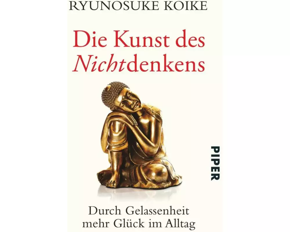Die Kunst des Nichtdenkens