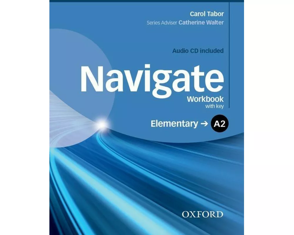 Navigate: A2 Elementary: Workbook with CD (with key)