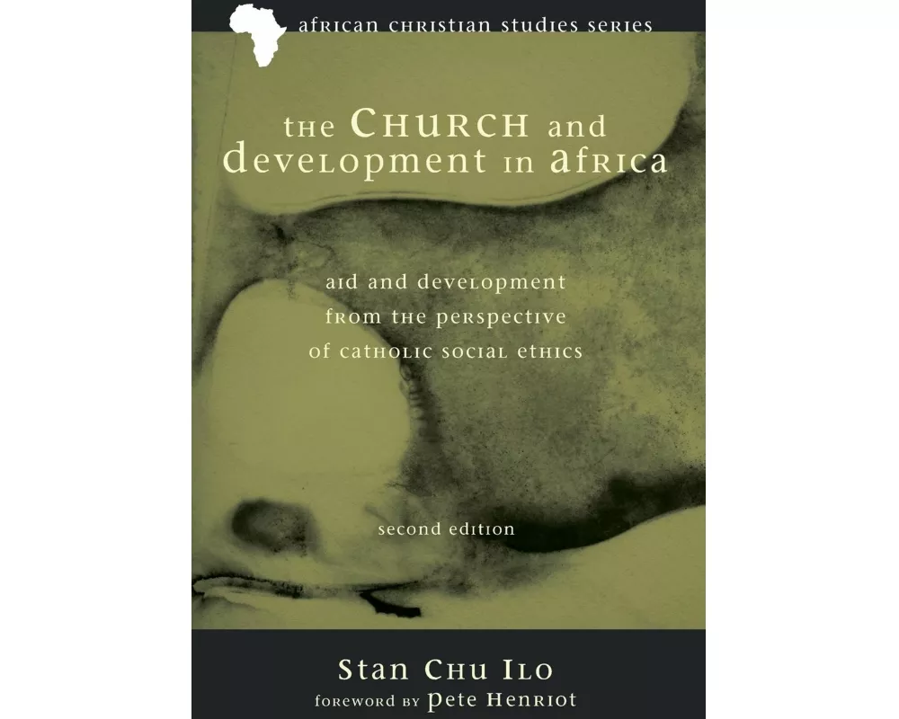 The Church and Development in Africa, Second Edition
