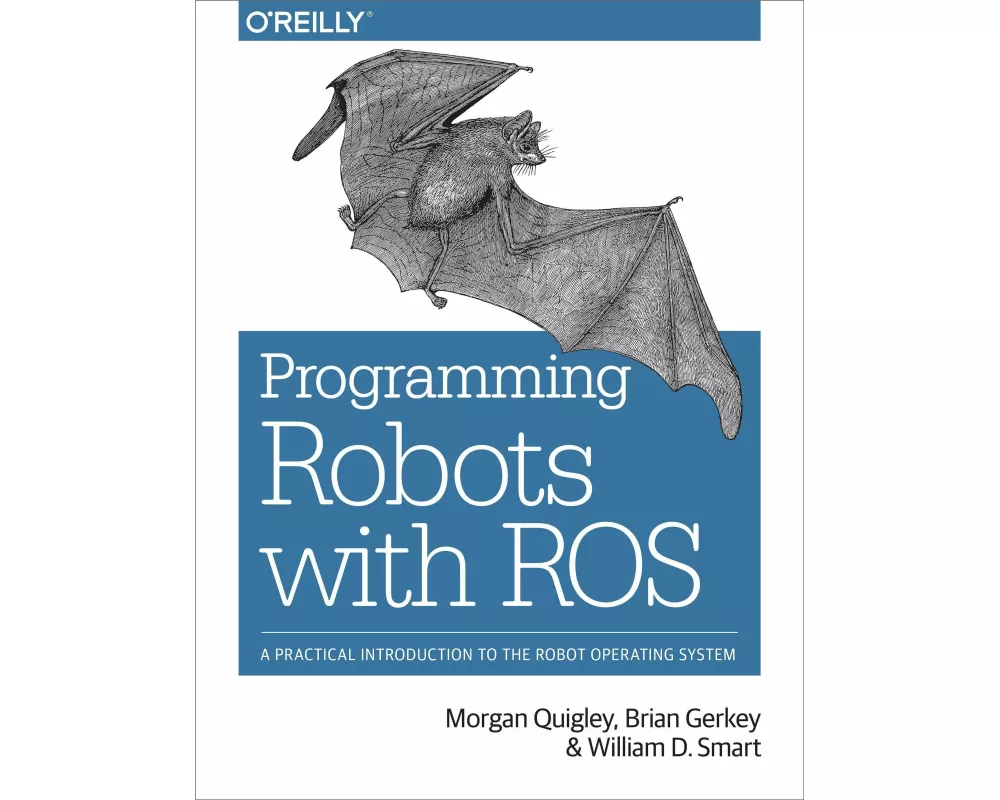 Programming Robots with ROS