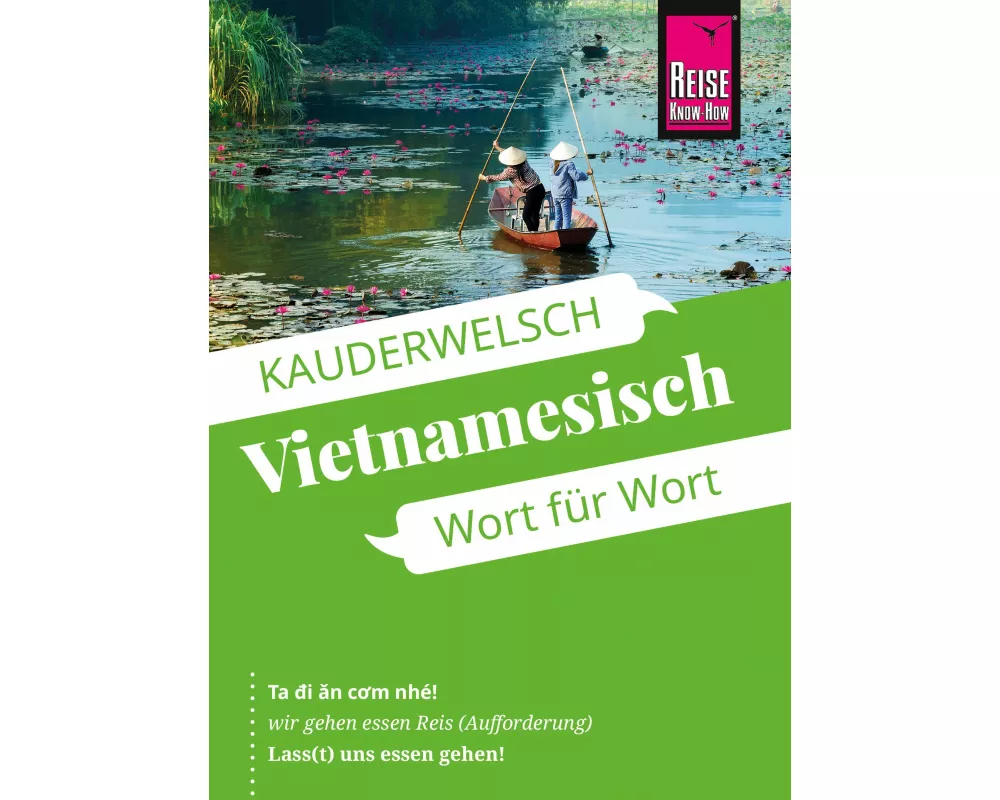 Reise Know-How Sprachführer Vietnamesisch - Wort für Wort