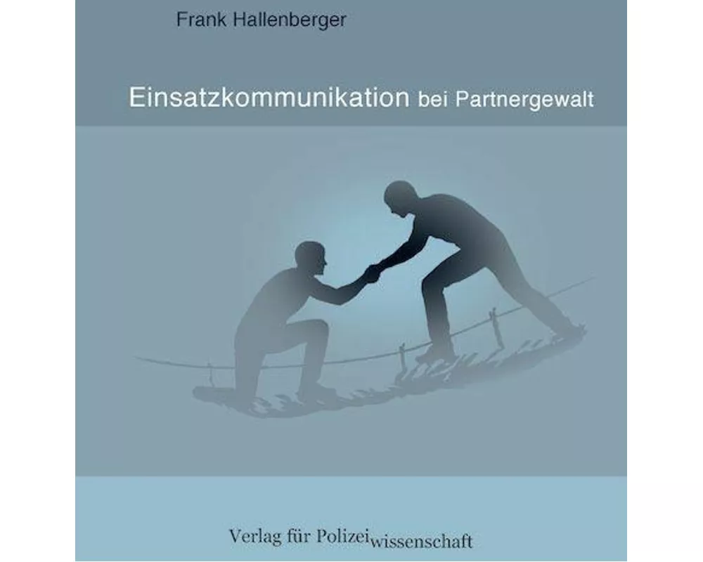Einsatzkommunikation bei Partnergewalt